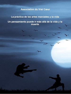 cover image of La práctica de las artes marciales y la vida